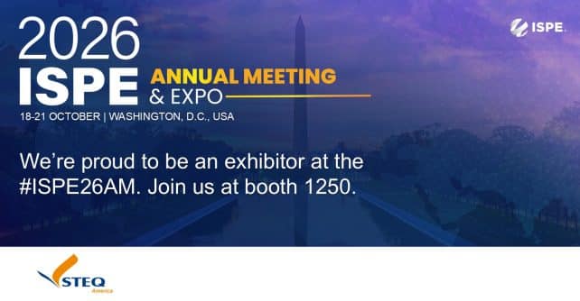 STEQ America exhibiting pharmaceutical manufacturing solutions at Booth 1250 during the 2026 ISPE Annual Meeting & Expo